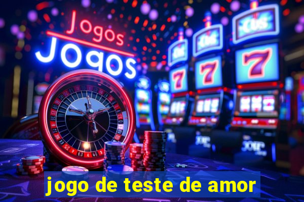 jogo de teste de amor